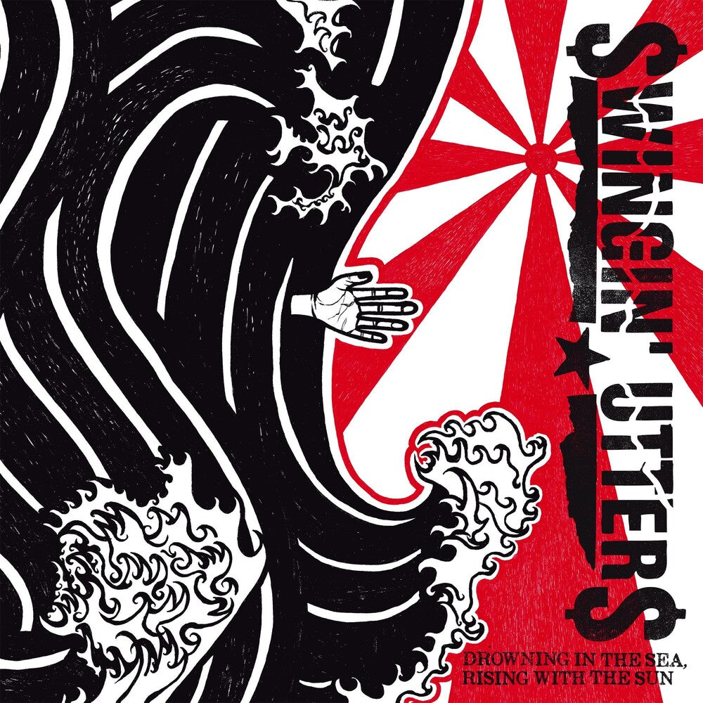 Swingin Utters - Drowning In the Sea, Rising with the Sun [LP]