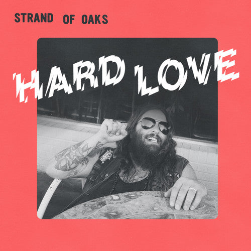 Strand of Oaks - Hard Love (Indie Exclusive Vinyl)