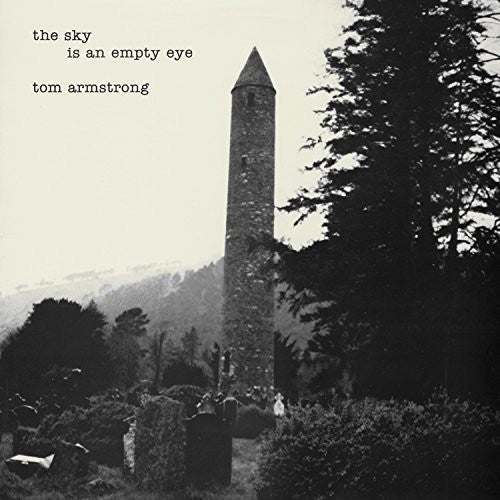 Tom Armstrong - The Sky Is An Empty Eye [LP]