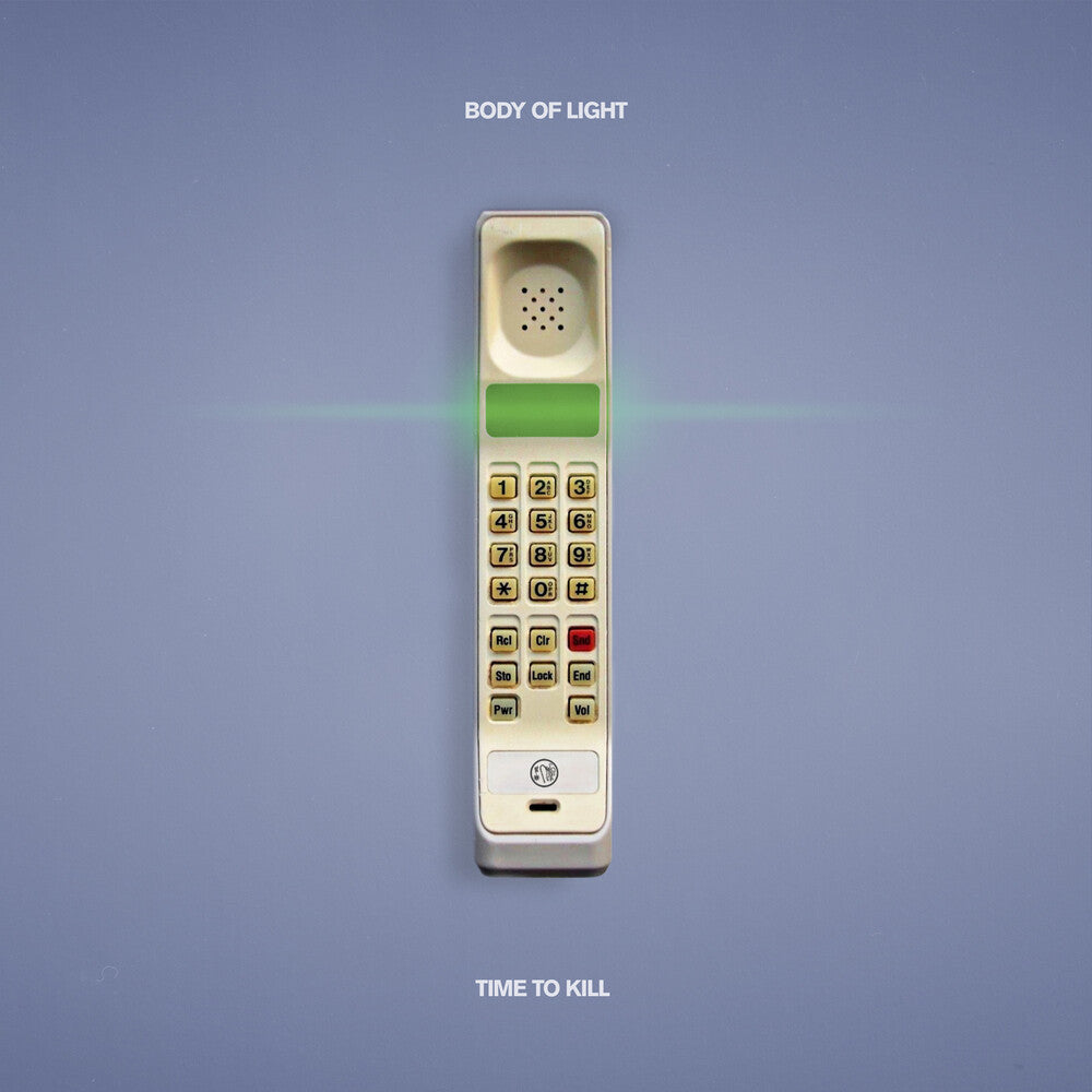 Body of Light - Time To Kill [LP]