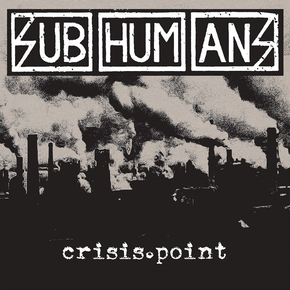 Subhumans - Crisis Point [LP]