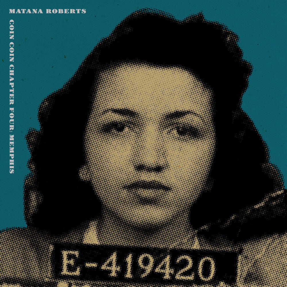Matana Roberts - Coin Coin Chapter Four: Memphis [LP]