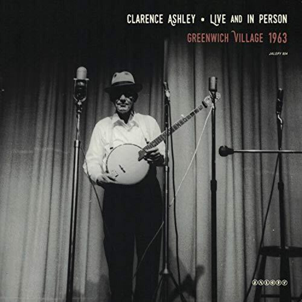 Clarence Ashley - Live and In Person [LP]