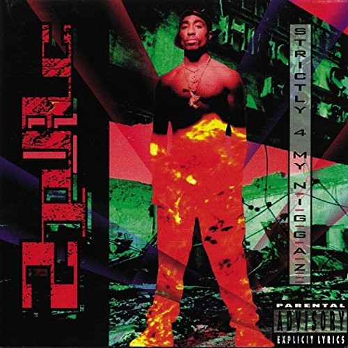 2Pac - Strictly 4 My N.I.G.G.A.Z... (Vinyl LP)