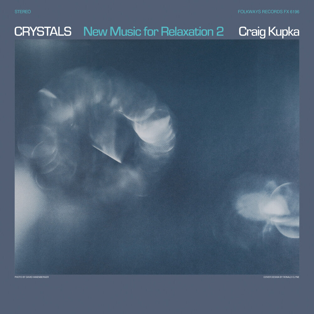 Craig Kupka - Crystals: New Music For Relaxation 2 [Remastered]