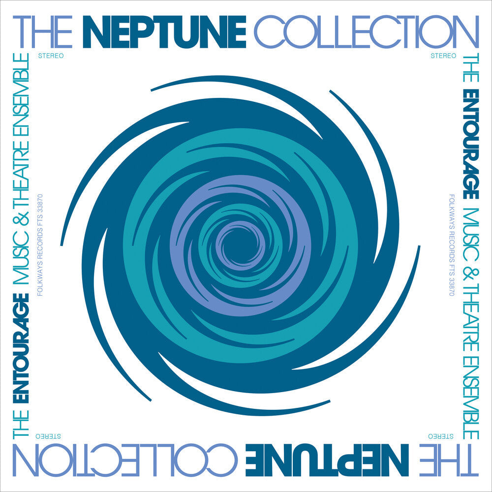Entourage Music & Theatre Ensemble - Neptune Collection [Remastered]