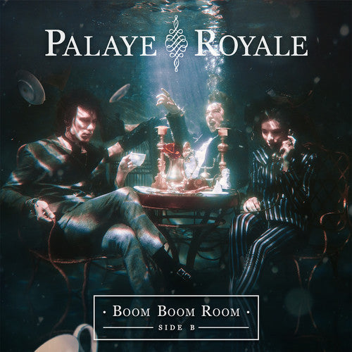 Palaye Royale - Boom Boom Room (side B) (Indie Exclusive Vinyl)