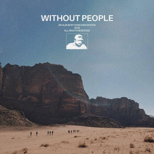 Donovan Woods - Without People (Indie Exclusive Vinyl)