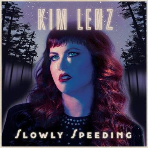 Kim Lenz - Slowly Speeding [LP]