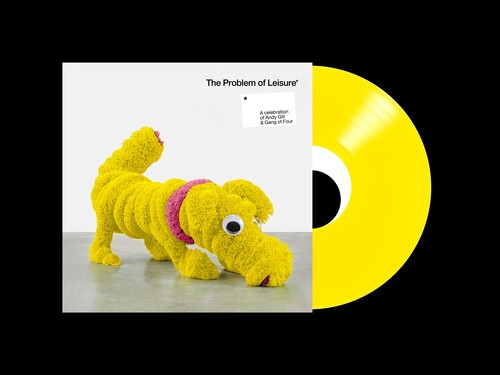 Various Artists - The Problem Of Leisure: A Celebration of Andy Gill and Gang Of Four (Indie Exclusive Vinyl)