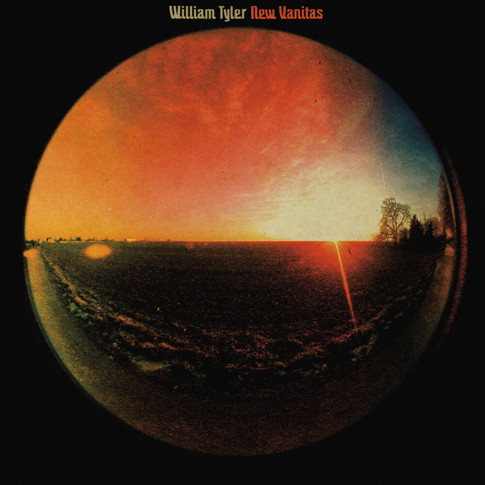William Tyler - New Vanitas (Rsd) (Blk) (Ep) [Record Store Day] [Download Included] [RSD]