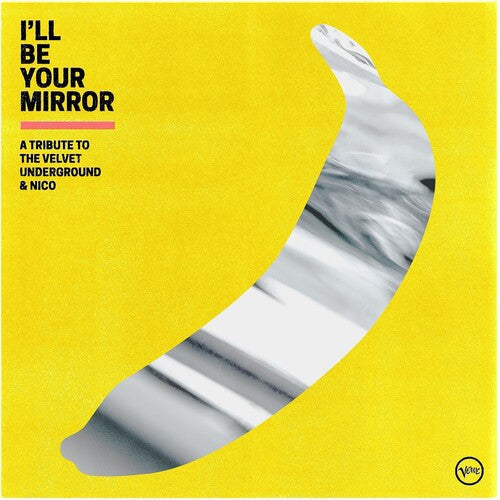 Various Artists - I'll Be Your Mirror: A Tribute To The Velvet Underground & Nico (Vari) (Indie Exclusive Vinyl)