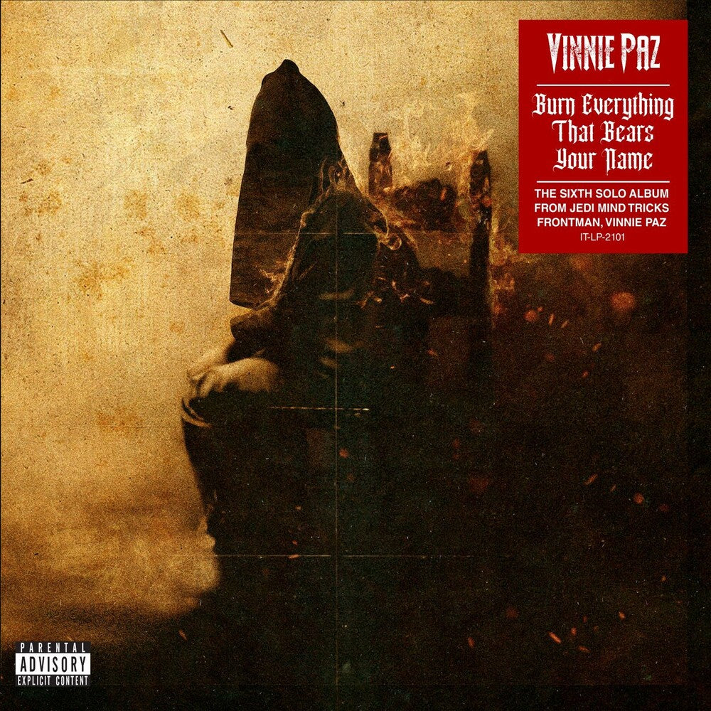 Vinnie Paz - Burn Everything That Bears Your Name [LP]