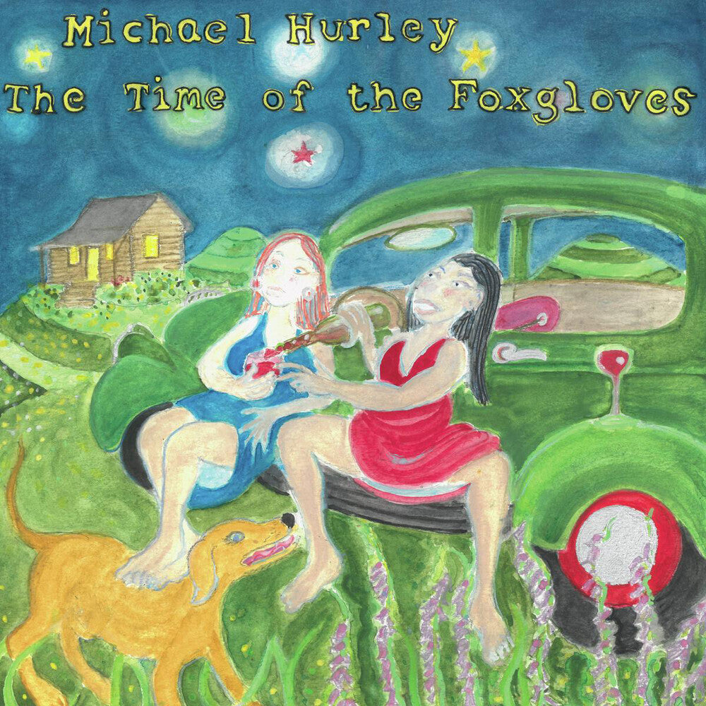 Michael Hurley - The Time of the Foxgloves [LP]