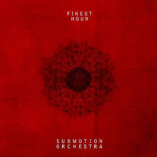 Submotion Orchestra - Finest Hour (Indie Exclusive Vinyl)