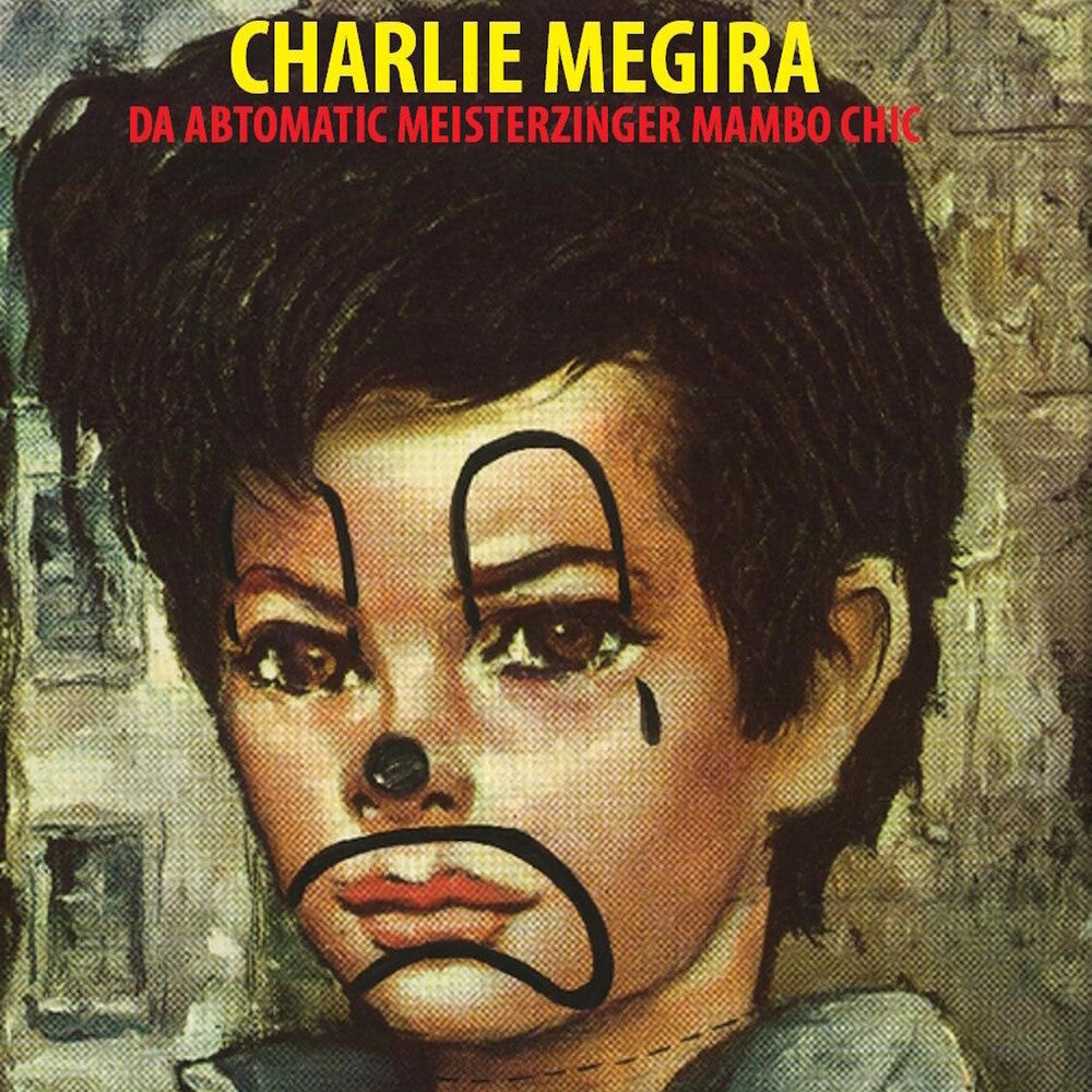 Charlie Megira - Abtomatic Miesterzinger Mambo Chic [LP]