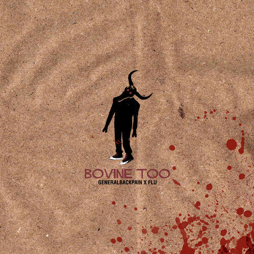 Generalbackpain & Flu - Bovine Too (Vinyl LP)