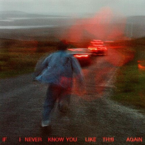 Soak - If I Never Know You Like This Again (Indie Exclusive Vinyl)