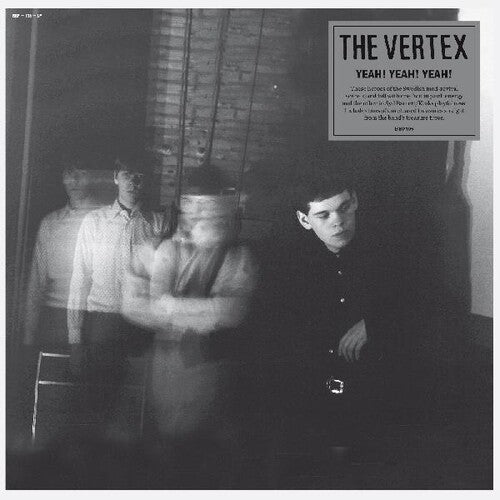 Vertex - Yeah Yeah Yeah (Indie Exclusive Vinyl)
