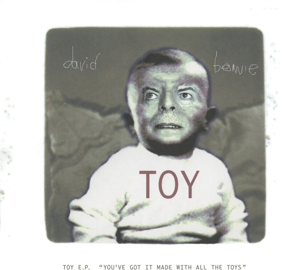 David Bowie - Toy EP (‘You’ve got it made with all the toys’) [RSD]