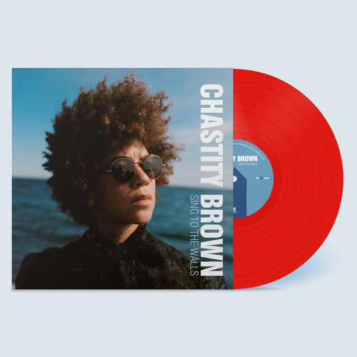 Chastity Brown - Sing to the Walls (IEX) - Opaque Red (Indie Exclusive Vinyl)