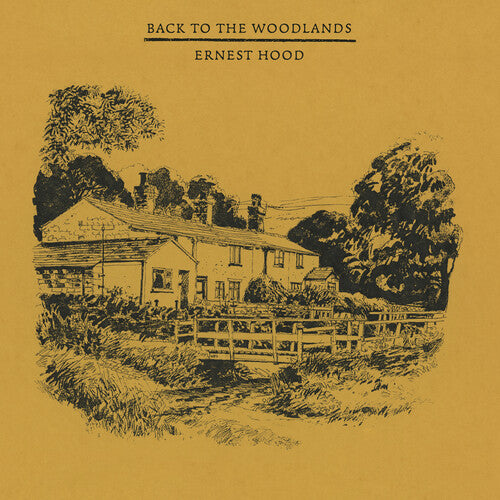 Ernest Hood - Back To The Woodlands (iex) - Yellow (Indie Exclusive Vinyl)