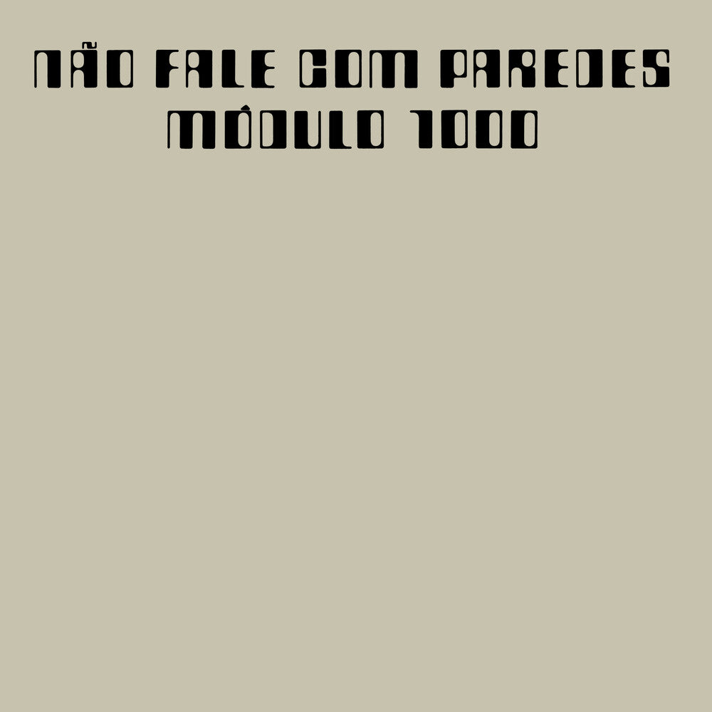 Modulo 1000 - Nao Fale Com Paredes (Gate) [LP]