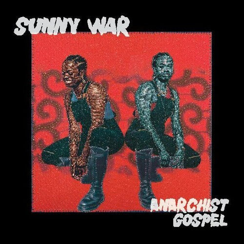 Sunny War - Anarchist Gospel (Indie Exclusive Vinyl)