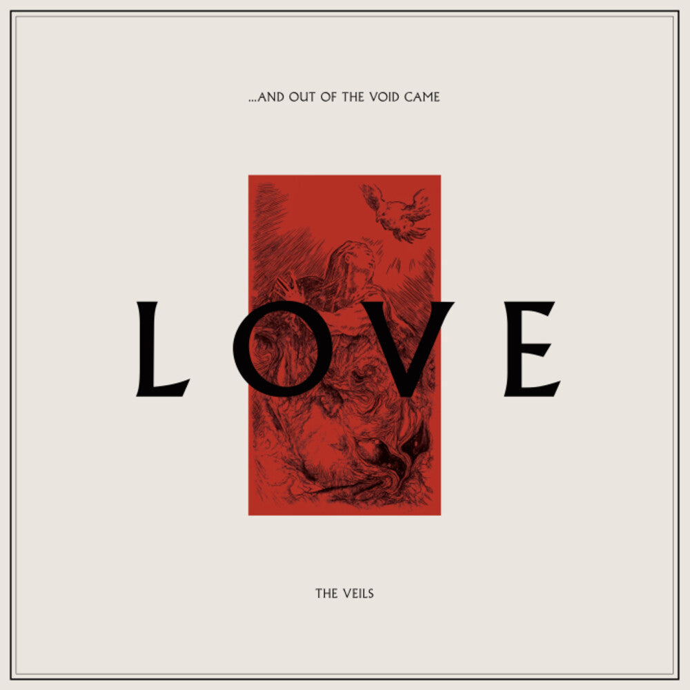 The Veils - ...And Out Of The Void Came Love [LP]