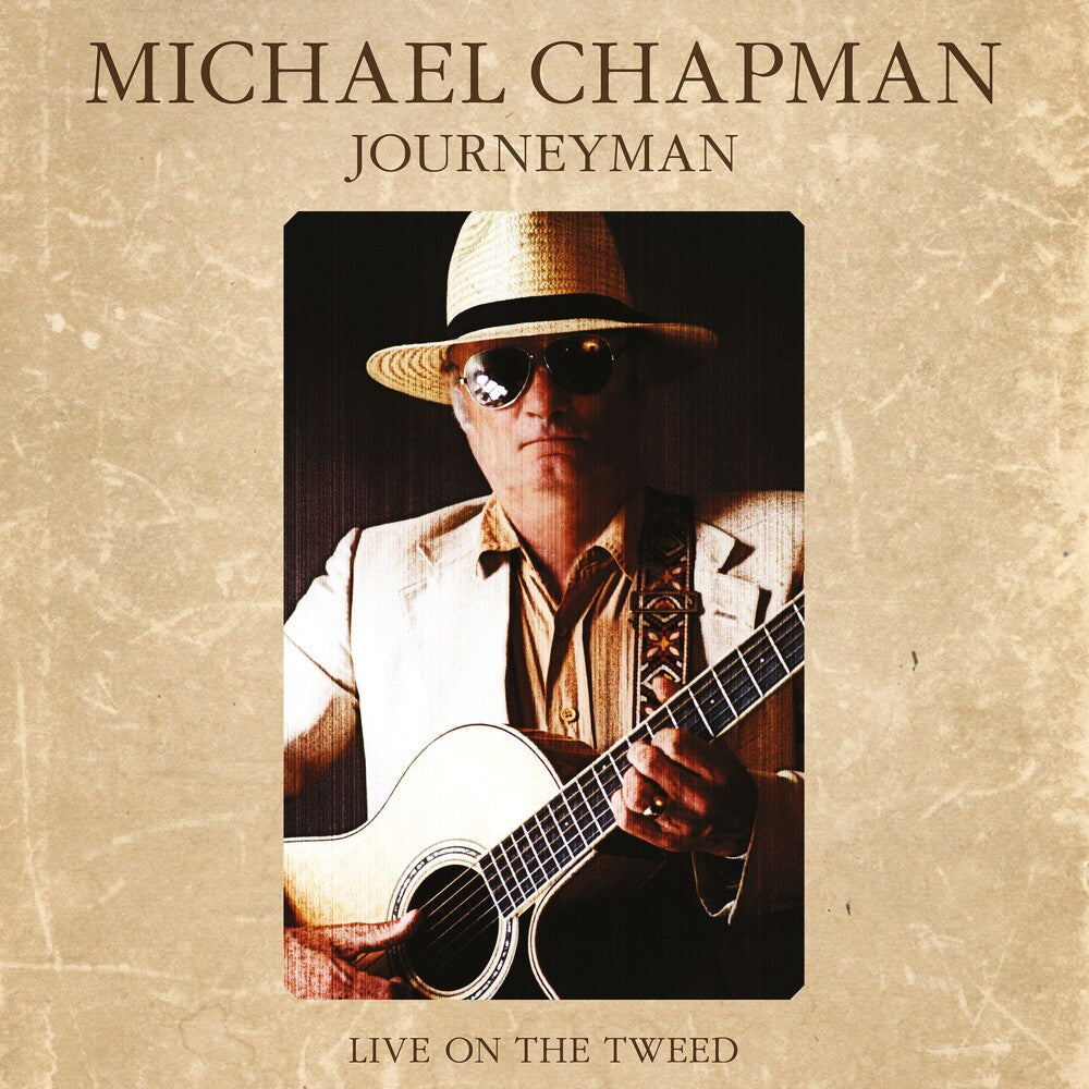 Michael Chapman - Journeyman: Live On The Tweed [LP]
