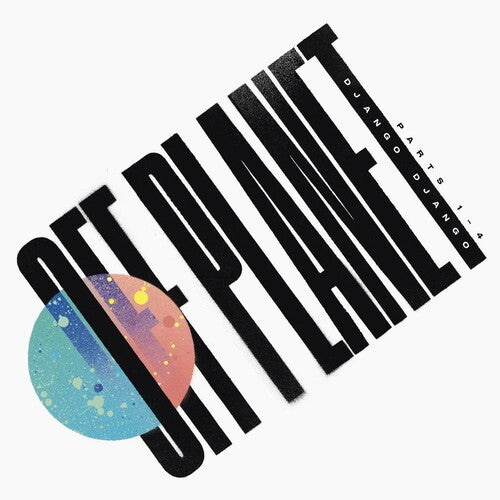 Django Django - Off Planet (Indie Exclusive Vinyl)