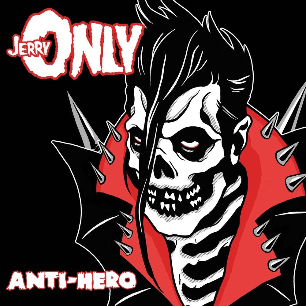 Jerry Only - Anti-Hero [Limited Edition Black Ice / Red - Half And Half With Silver And White LP]