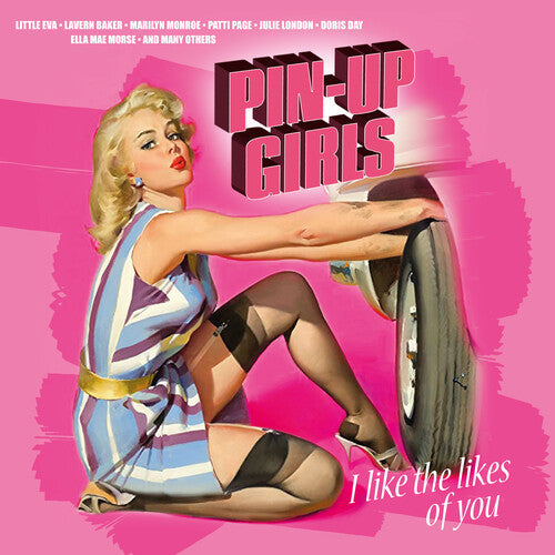 Pin-Up Girls: I Like The Likes Of You (Various Artists) (Indie Exclusive Vinyl)