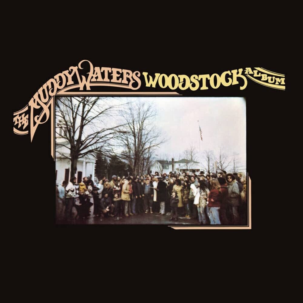Muddy Waters - The Muddy Waters Woodstock Album [RSD]