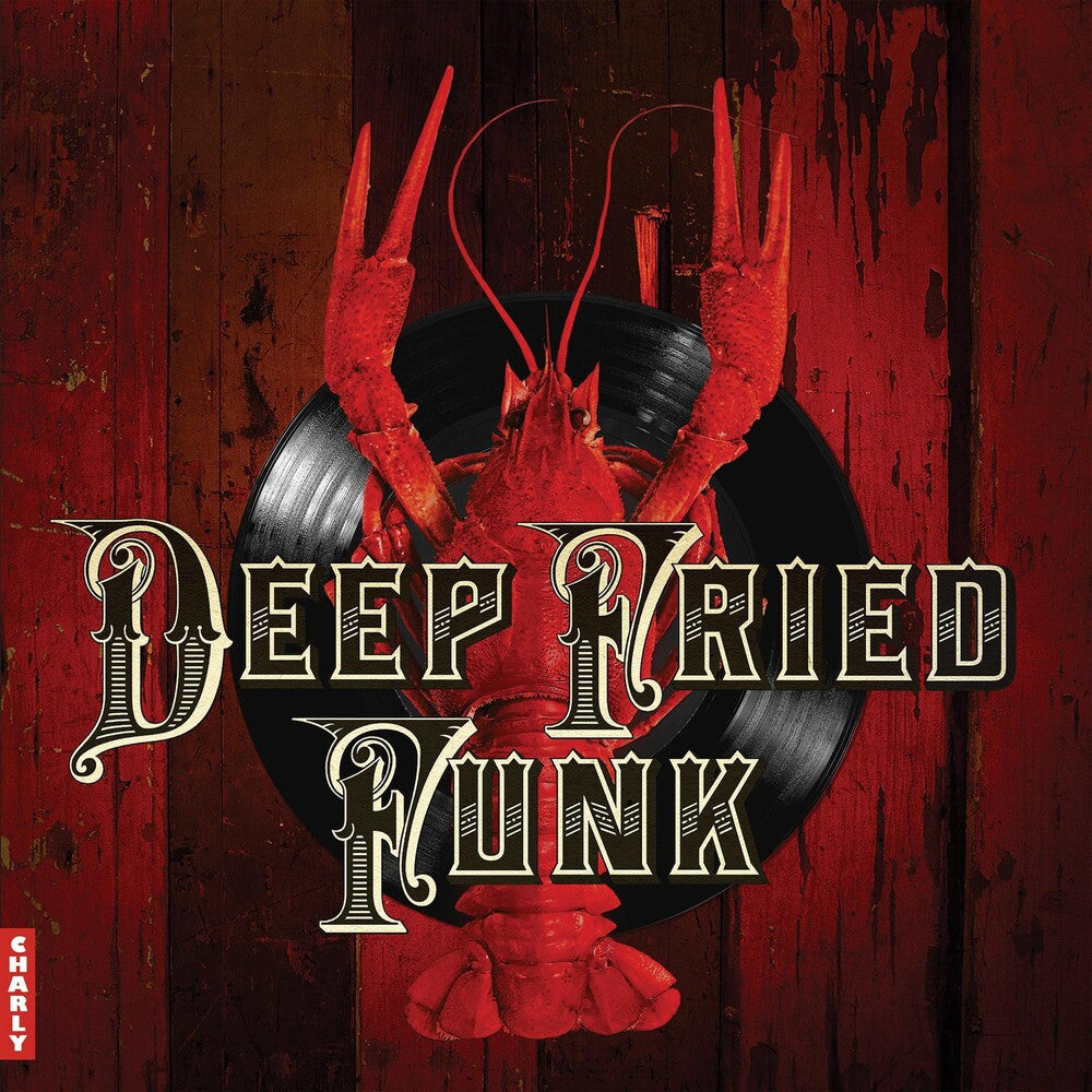 Deep Fried Funk / Various - Deep Fried Funk / Various [LP]