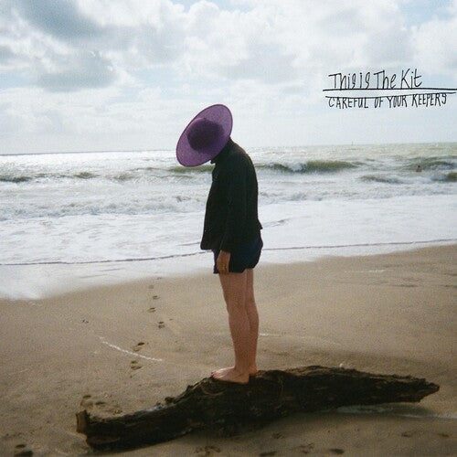 This Is the Kit - Careful Of Your Keepers (Indie Exclusive Vinyl)