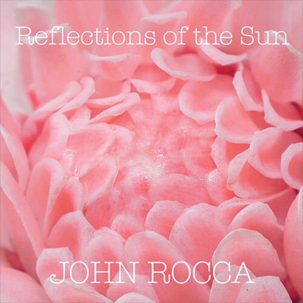 John Rocca - Reflections Of The Sun [Colored Vinyl] (Pnk)