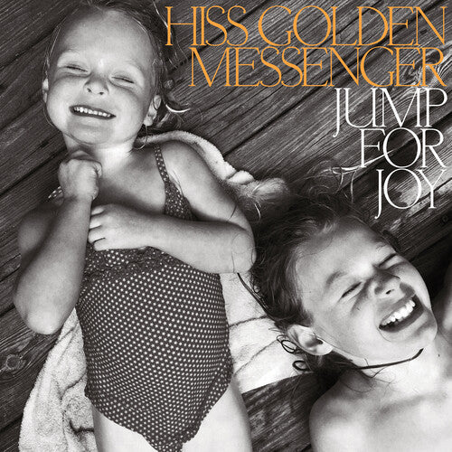 Hiss Golden Messenger - Jump for Joy (Indie Exclusive Vinyl)