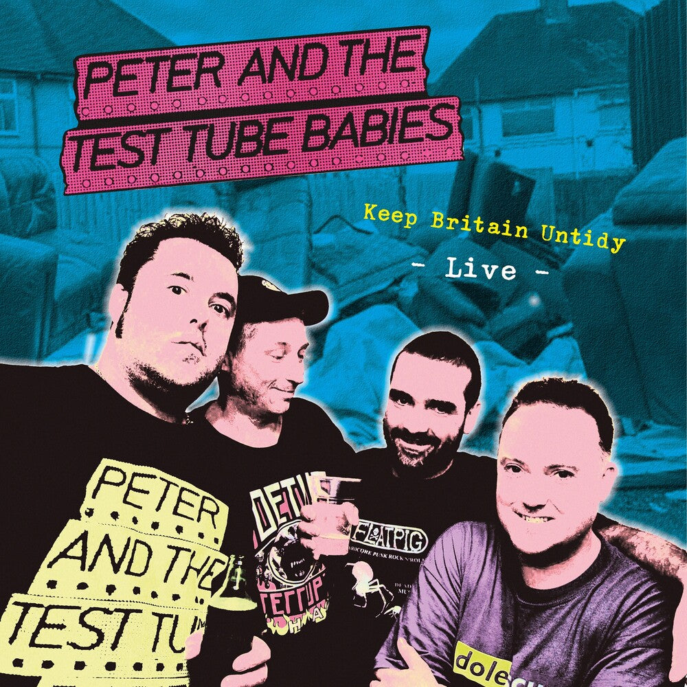 Peter & Test Tube Babies - Keep Britain Untidy [LP]