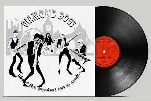 Diamond Dogs - About The Hardest Nut To Crack (Vinyl LP)