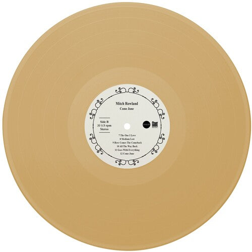 Mitch Rowland - Come June (IEX) (Indie Exclusive Vinyl)
