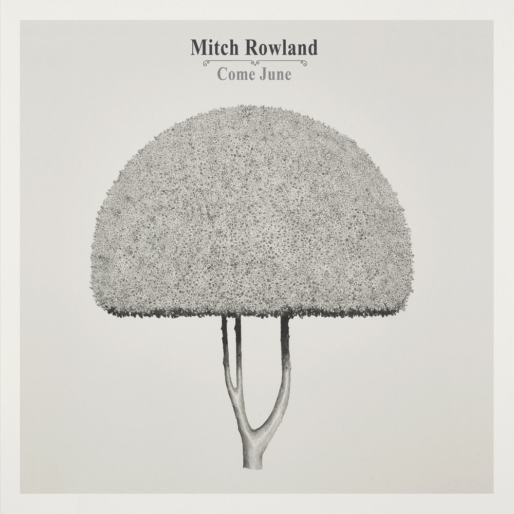 Mitch Rowland - Come June [Colored Vinyl]