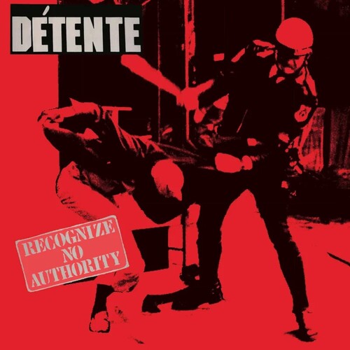 Detente - Recognize No Authority (Vinyl LP)