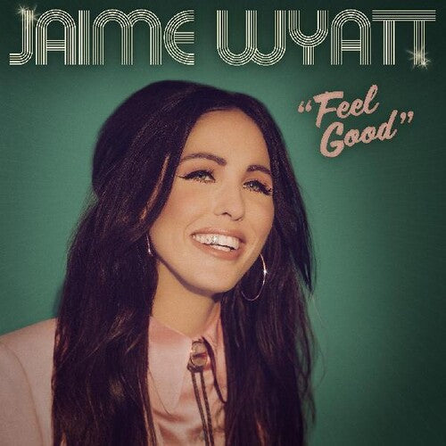 Jaime Wyatt - Feel Good (Vinyl LP)