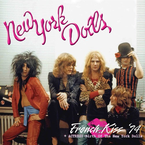 New York Dolls - French Kiss '74  Actress - Birth Of The New York Dolls (Vinyl LP)