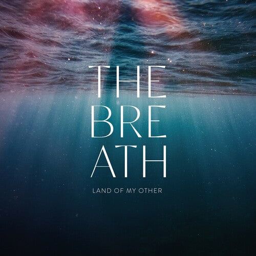 Breath - Land of My Other (Vinyl LP)