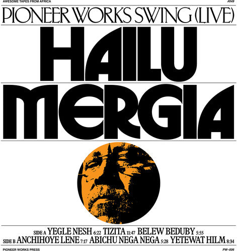 Hailu Mergia - Pioneer Works Swing (Live) (Vinyl LP)