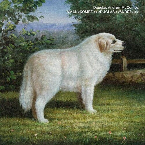 Douglas Andrew McCombs - VMAK<KOMBZ<<<DUGLAS<<6NDR7<<< (Indie Exclusive Vinyl)