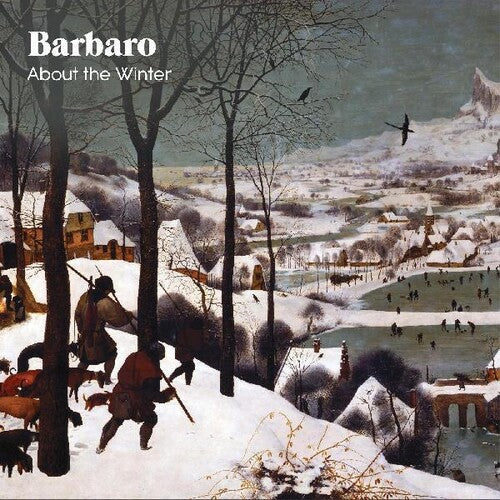 Barbaro - About The Winter (Vinyl LP)