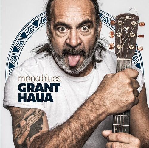 Grant Haua - Mana Blues (Vinyl LP)
